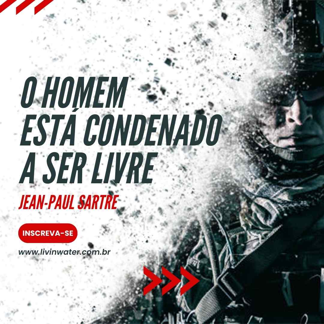 O ser humano está condenado a ser livre (Post do Instagram)